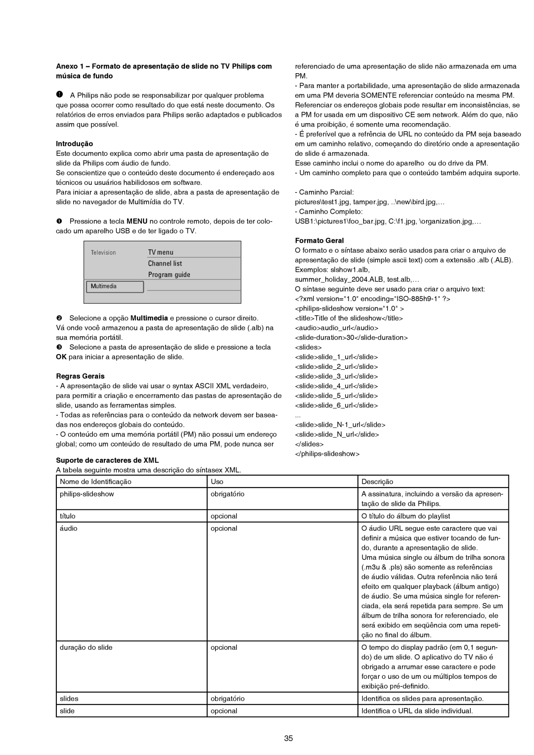 Philips 47PFL7432D, 42PFL7432D manual Regras Gerais, Suporte de caracteres de XML, Formato Geral 