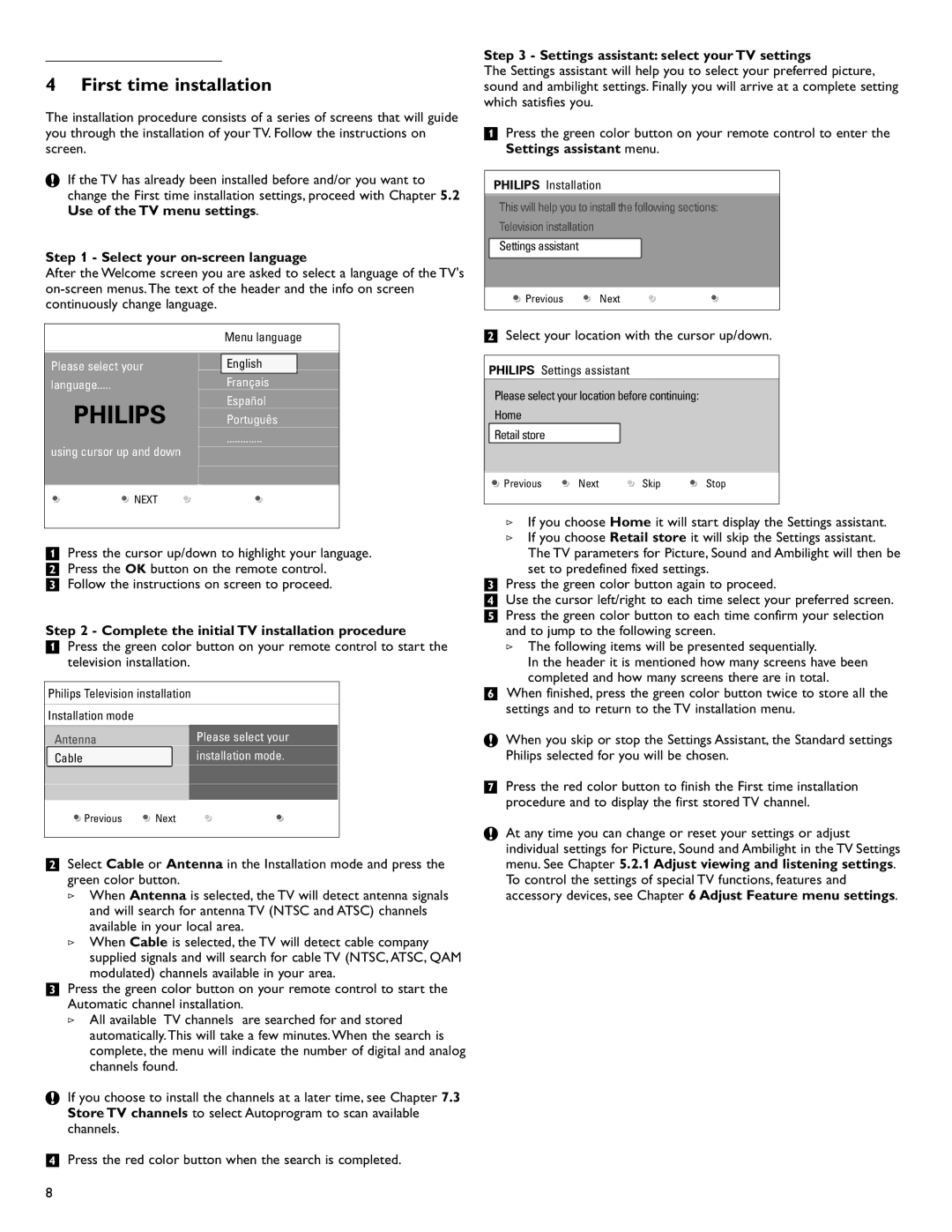 Philips 42PFL7432D/37 First time installation, Select your on-screen language, Settings assistant select your TV settings 