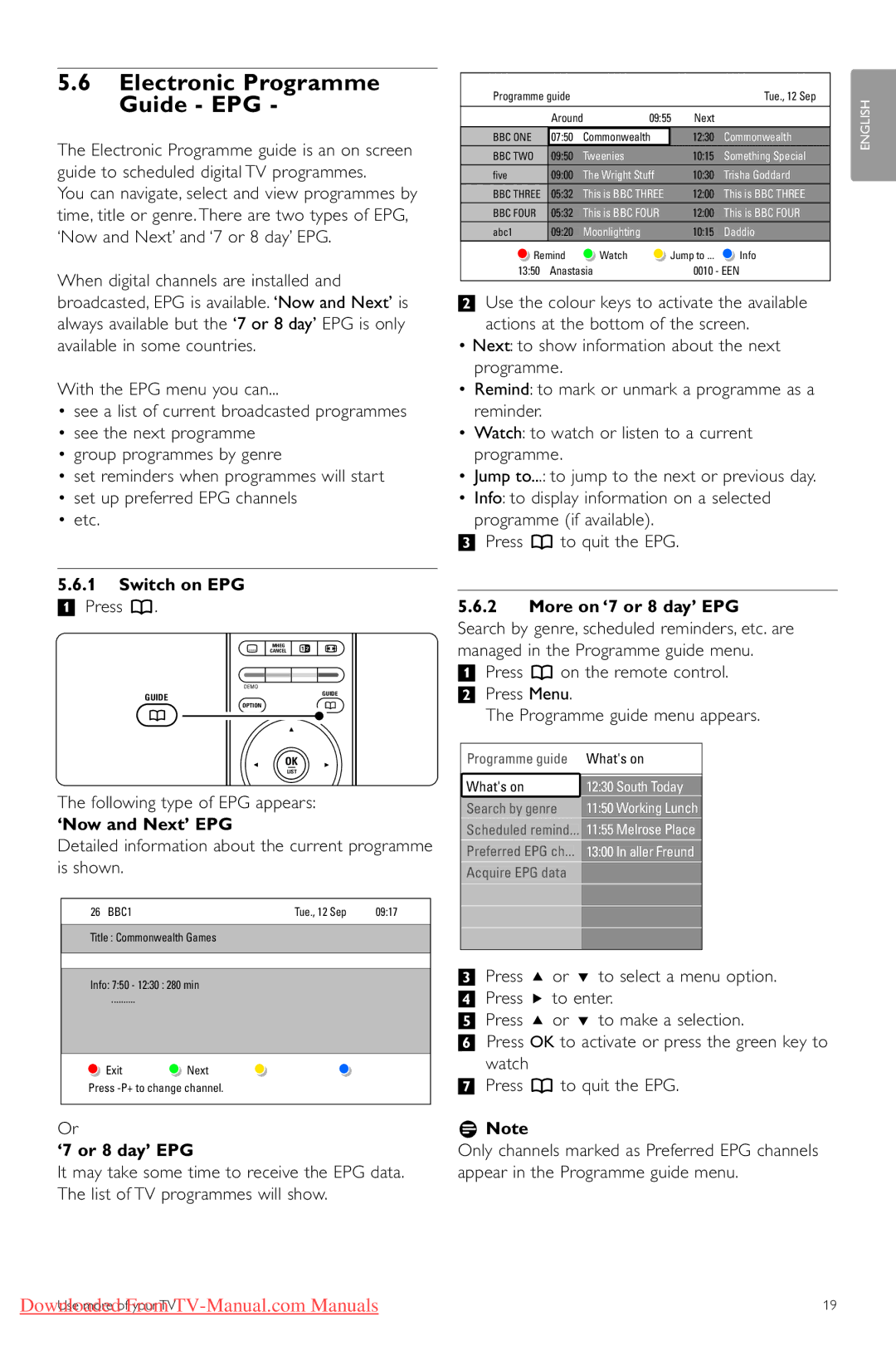 Philips 42PFL74335/60 manual Electronic Programme Guide EPG, Switch on EPG, ‘Now and Next’ EPG, ‘7 or 8 day’ EPG 