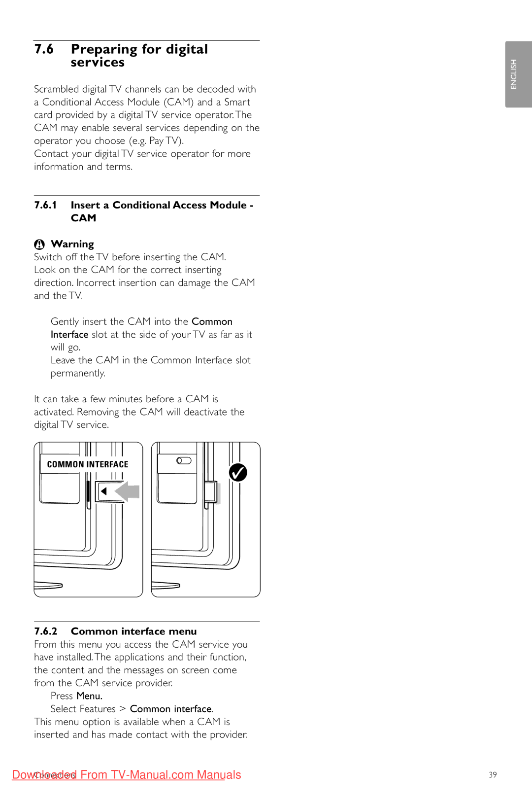 Philips 42PFL74335/60 manual Preparing for digital services, Insert a Conditional Access Module, Common interface menu 