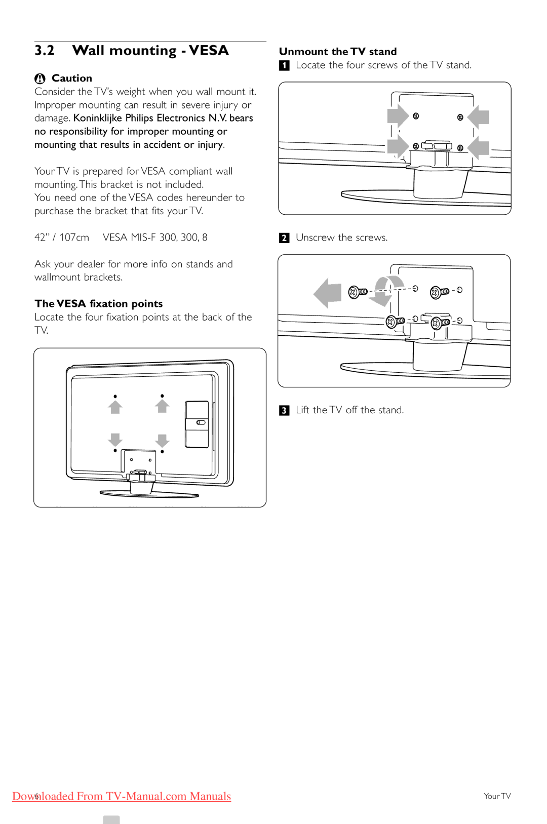 Philips 42PFL74335/60 manual Wall mounting Vesa, Unmount the TV stand, Vesa fixation points 