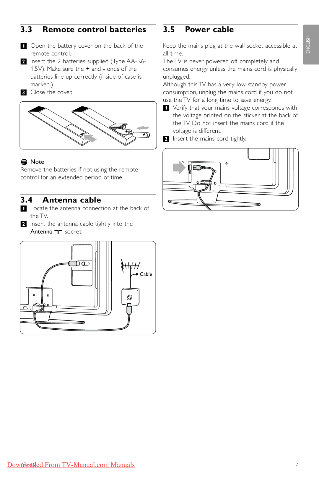 Philips 42PFL74335/60 manual Remote control batteries, Antenna cable, Power cable 