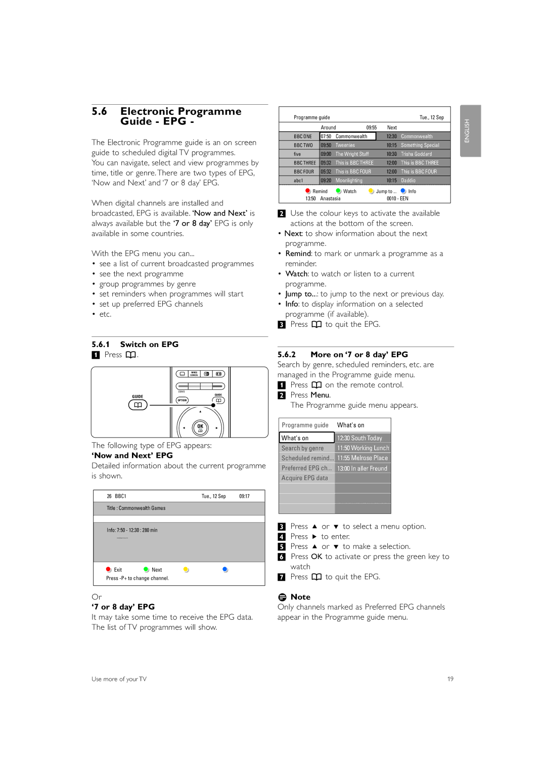 Philips 42PFL7433S/60 manual Electronic Programme Guide EPG, Switch on EPG, ‘Now and Next’ EPG, ‘7 or 8 day’ EPG 