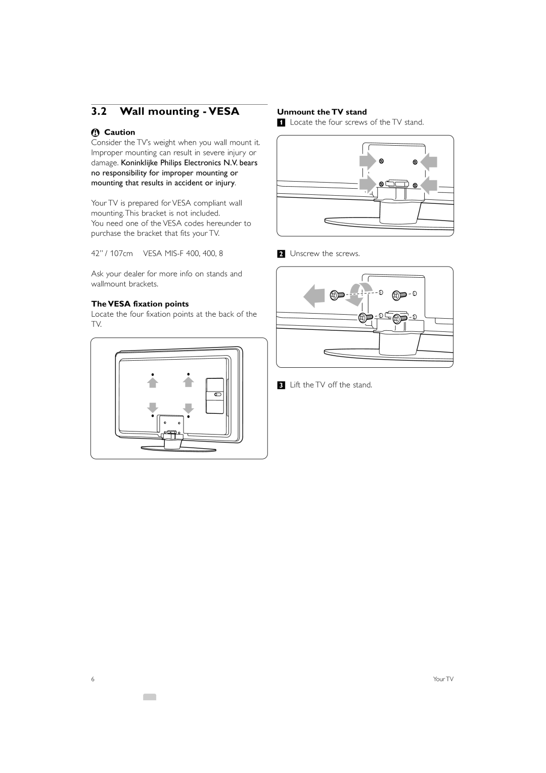 Philips 42PFL7433S/60 manual Wall mounting Vesa, Unmount the TV stand, Vesa fixation points 