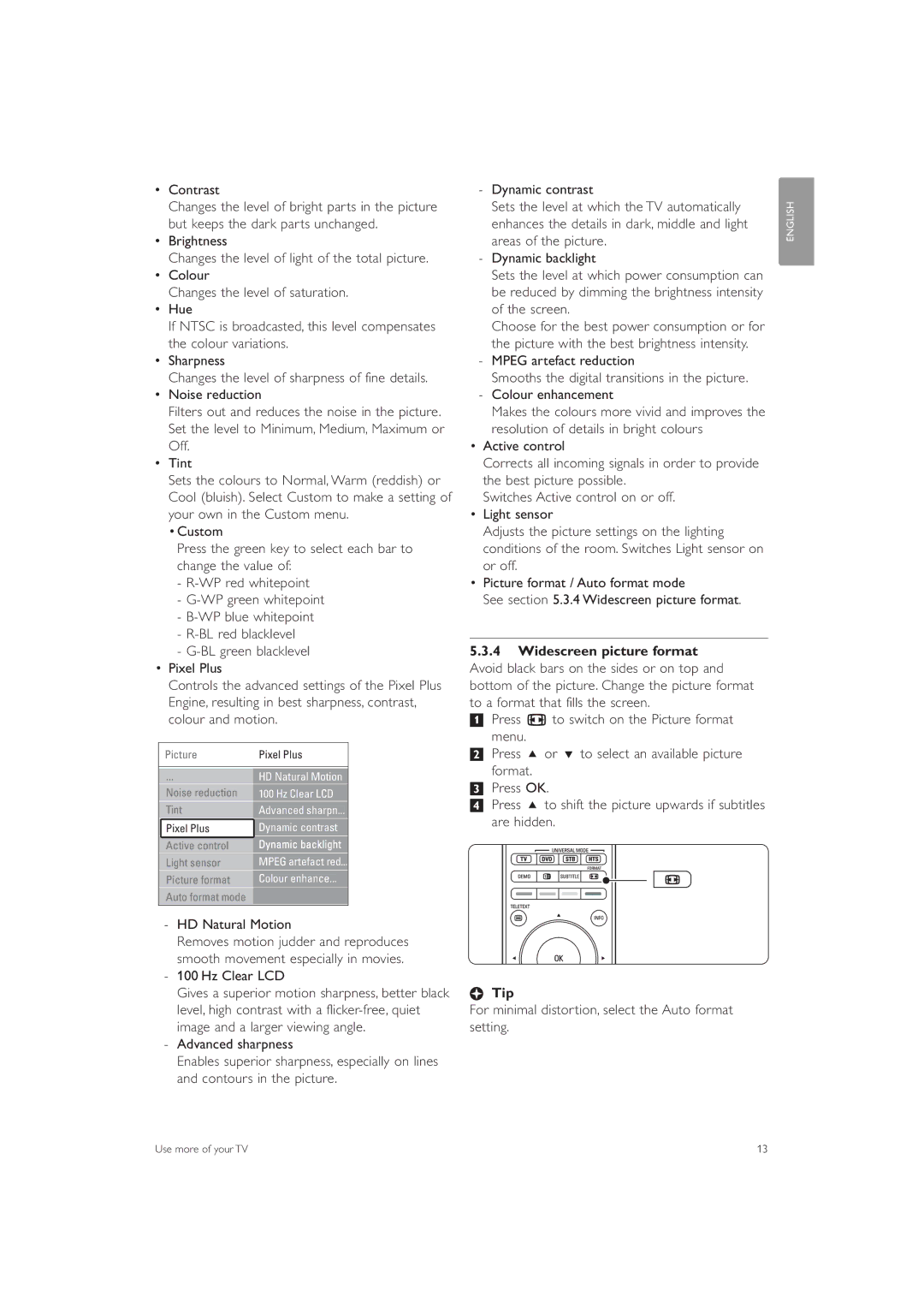 Philips 42PFL7503 manual Contrast, HD Natural Motion, Tip, For minimal distortion, select the Auto format setting 