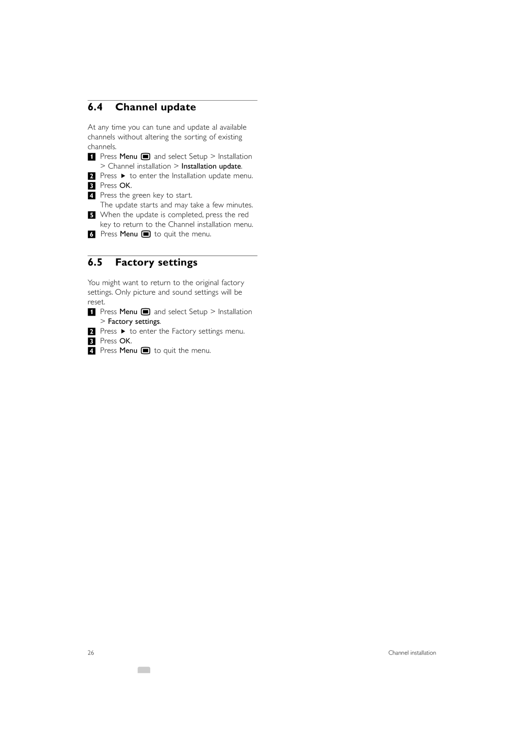 Philips 42PFL7503 manual Channel update, Factory settings 