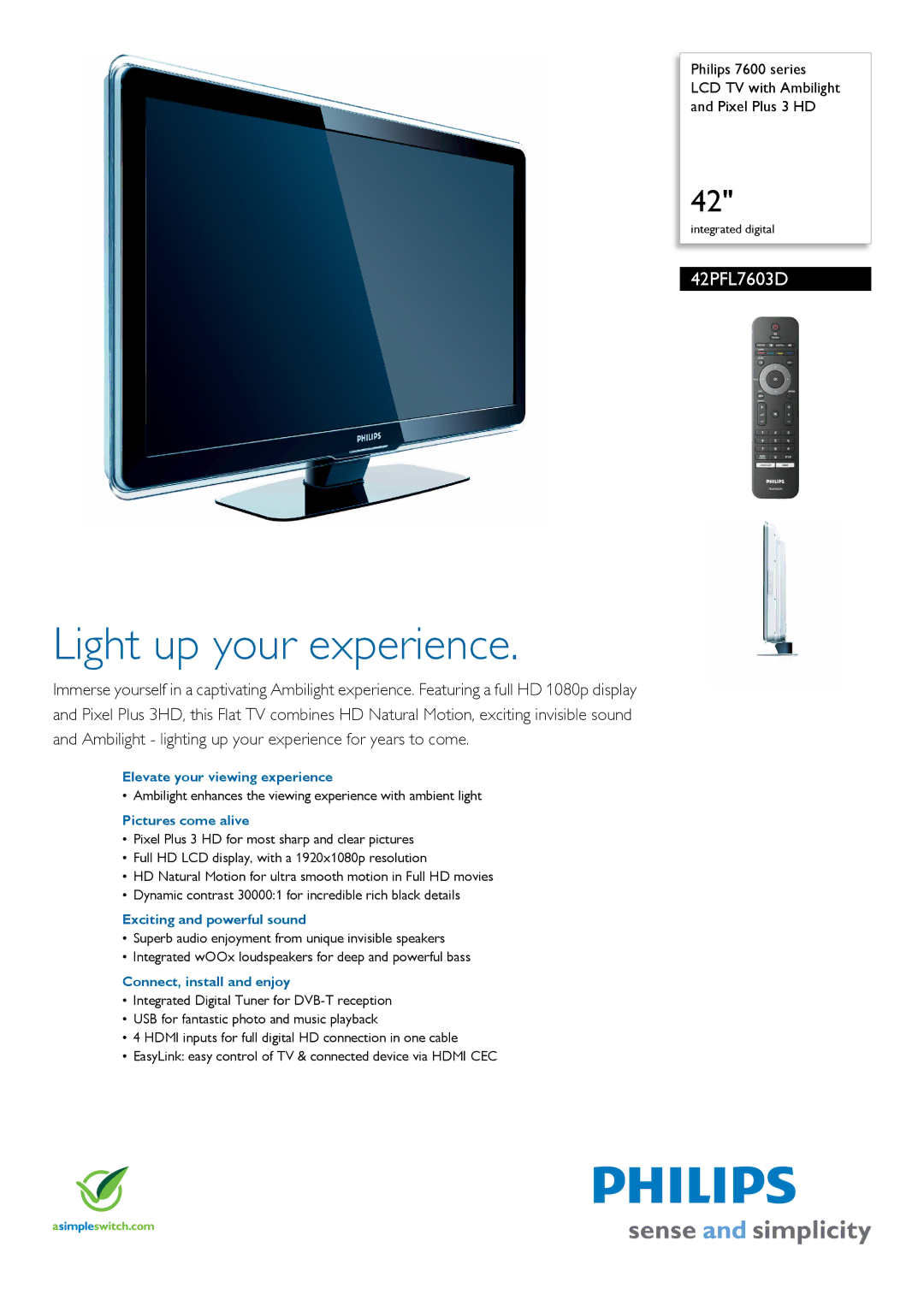 Philips 42PFL7603D/12 manual Elevate your viewing experience, Pictures come alive, Exciting and powerful sound 