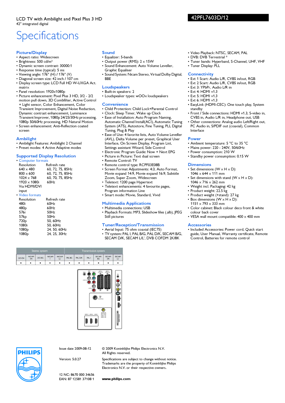 Philips 42PFL7603D/12 Picture/Display, Ambilight, Supported Display Resolution, Sound, Loudspeakers, Convenience, Power 