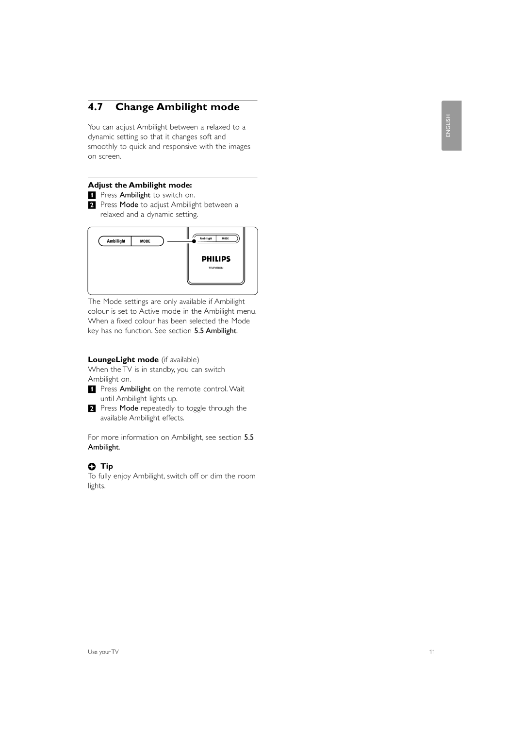 Philips 32PFL7623, 42PFL7623 manual Change Ambilight mode, Adjust the Ambilight mode, LoungeLight mode if available, Tip 