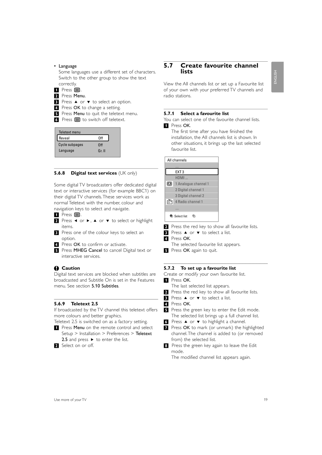 Philips 42PFL7623 manual Create favourite channel lists, Select a favourite list, Digital text services UK only, Teletext 