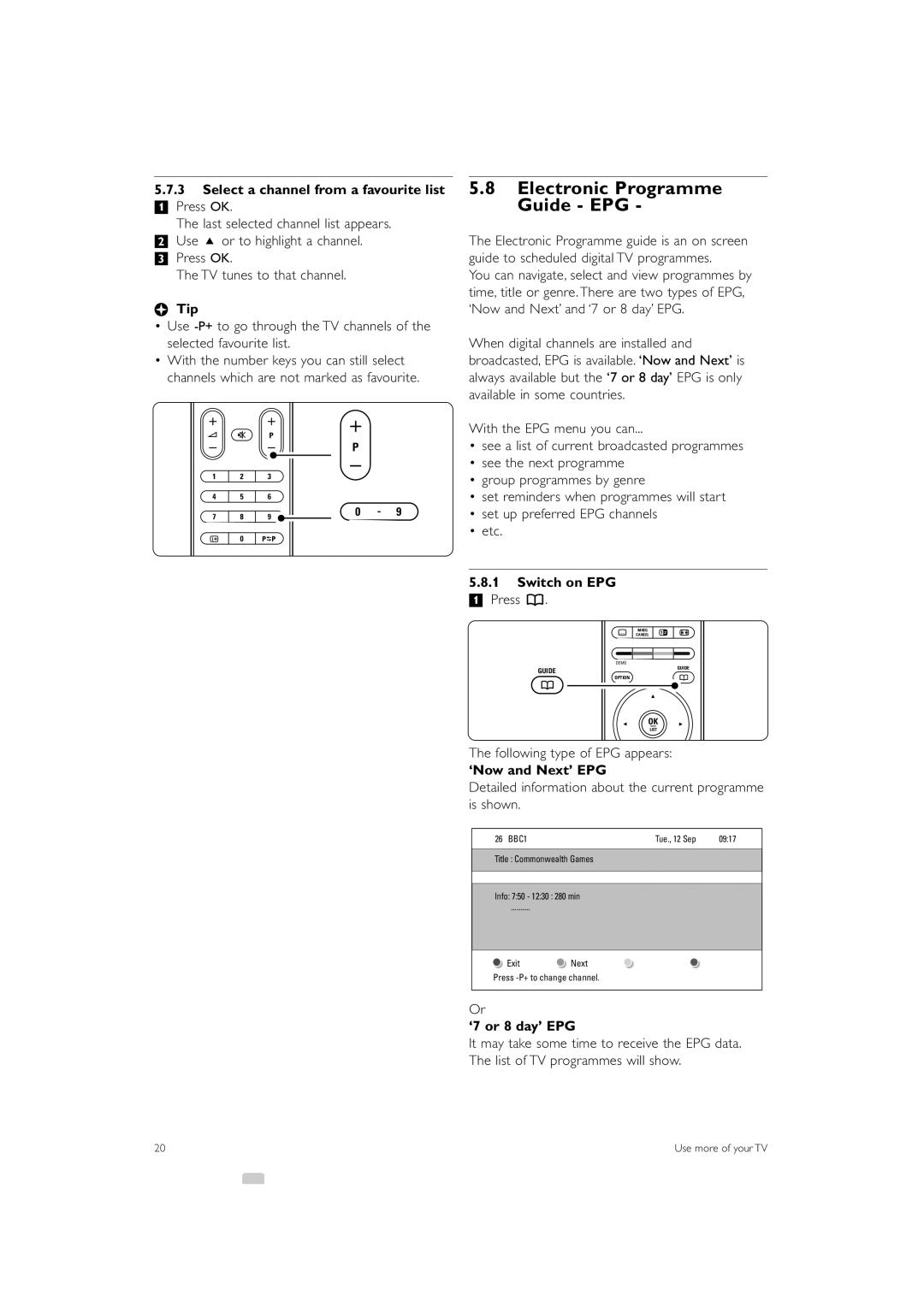 Philips 32PFL7623 Electronic Programme Guide EPG, Select a channel from a favourite list, Switch on EPG, ‘7 or 8 day’ EPG 