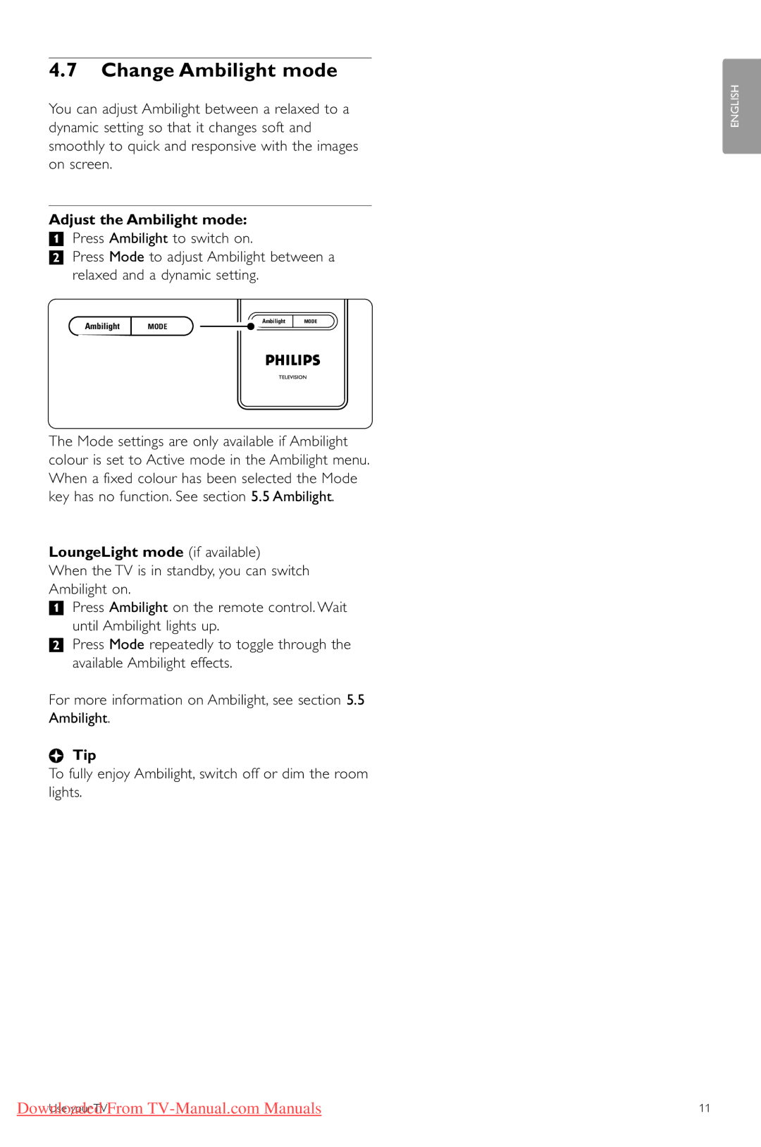 Philips 32PFL7623, 42PFL7623 manual Change Ambilight mode, Adjust the Ambilight mode, LoungeLight mode if available, Tip 