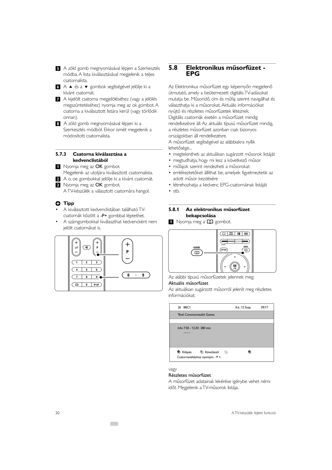 Philips 32PFL7623, 42PFL7623, 47PFL7623 manual Elektronikus műsorfüzet, Csatorna kiválasztása a Kedvenclistából 