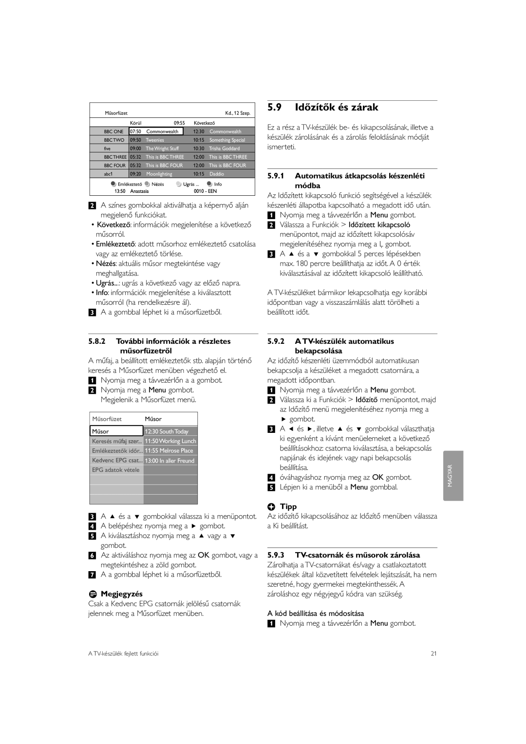 Philips 47PFL7623 manual Időzítők és zárak, Automatikus átkapcsolás készenléti módba, TV-készülék automatikus Bekapcsolása 