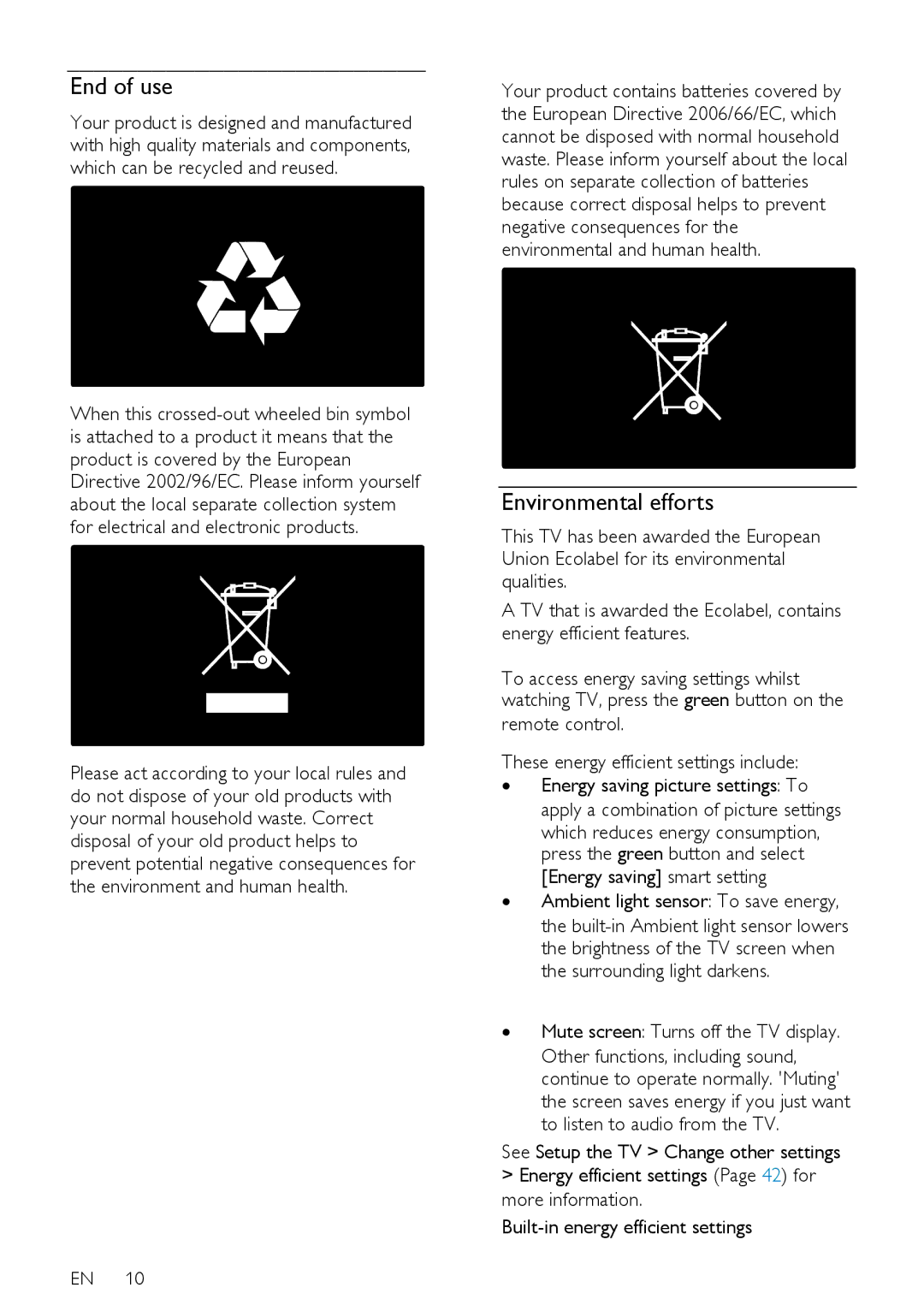 Philips 32PFL74X5H, 42PFL76X5H End of use, Environmental efforts, Remote control These energy efficient settings include 