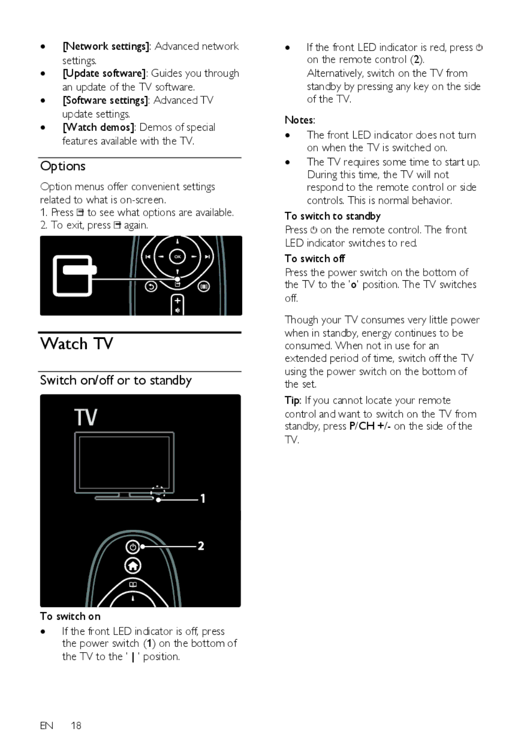 Philips 42PFL76X5C user manual Watch TV, Options, Switch on/off or to standby, ∙ Network settings Advanced network settings 