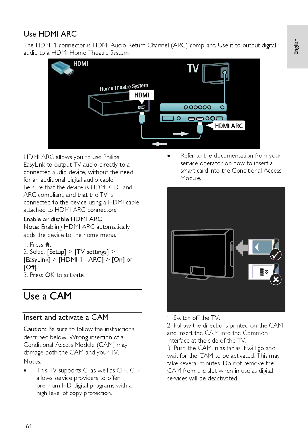 Philips 46PFL76X5H, 42PFL76X5H, 42PFL76X5C, 32PFL74X5H, 32PFL76X5C Use a CAM, Use Hdmi ARC, Insert and activate a CAM 