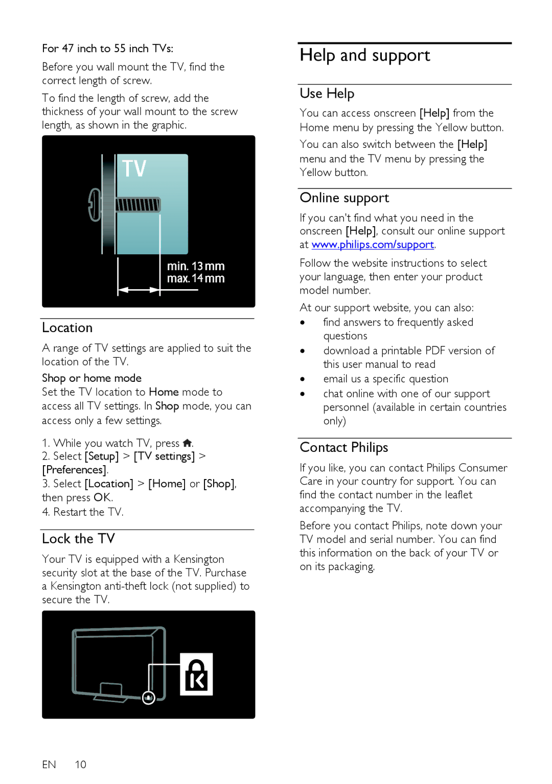 Philips 47PFL76X6K, 42PFL76X6T, 47PFL76X6T, 42PFL76X6H, 42PFL76X6K, 32PFL76X6H, 32PFL76X6T, 32PFL76X6K Help and support 