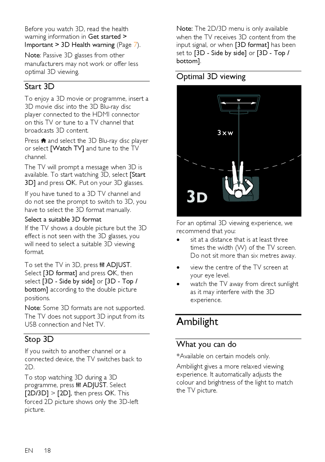 Philips 42PFL76X6K, 42PFL76X6T, 47PFL76X6T, 42PFL76X6H Ambilight, Start 3D, Stop 3D, Optimal 3D viewing, What you can do 