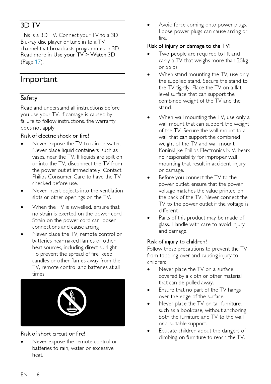 Philips 32PFL76X6K, 42PFL76X6T, 47PFL76X6T, 42PFL76X6H, 42PFL76X6K, 32PFL76X6H Safety, Risk of electric shock or fire 