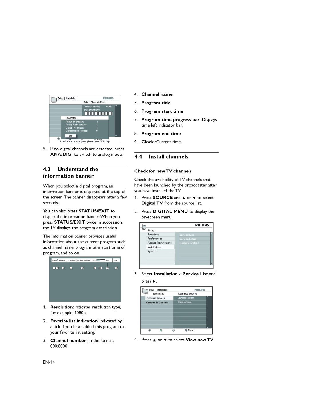 Philips 42PFL7803D, 52PFL7803D 4.3Understand the information banner, 4.4Install channels, Channel number In the format 