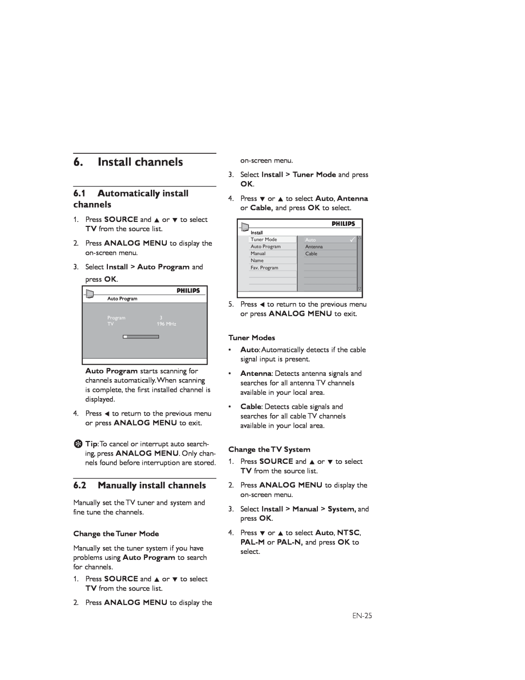 Philips 52PFL7803D Install channels, 6.1Automatically install channels, 6.2Manually install channels, Tuner Modes 