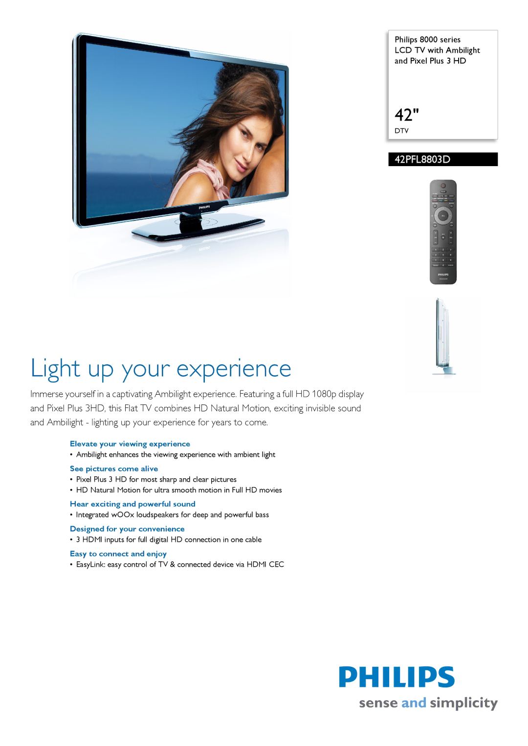 Philips 42PFL8803D manual Elevate your viewing experience, See pictures come alive, Hear exciting and powerful sound 