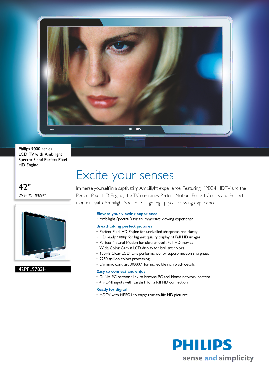 Philips 42PFL9703H/10 manual Elevate your viewing experience, Breathtaking perfect pictures, Easy to connect and enjoy 