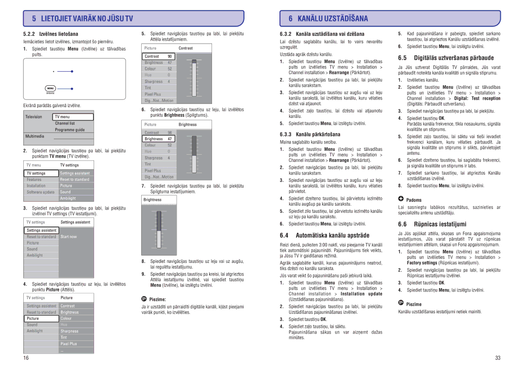 Philips 42PFL9732D Kanâlu Uzstâdîðana, Automâtiska kanâlu apstrâde, Digitâlâs uztverðanas pârbaude, Rûpnîcas iestatîjumi 