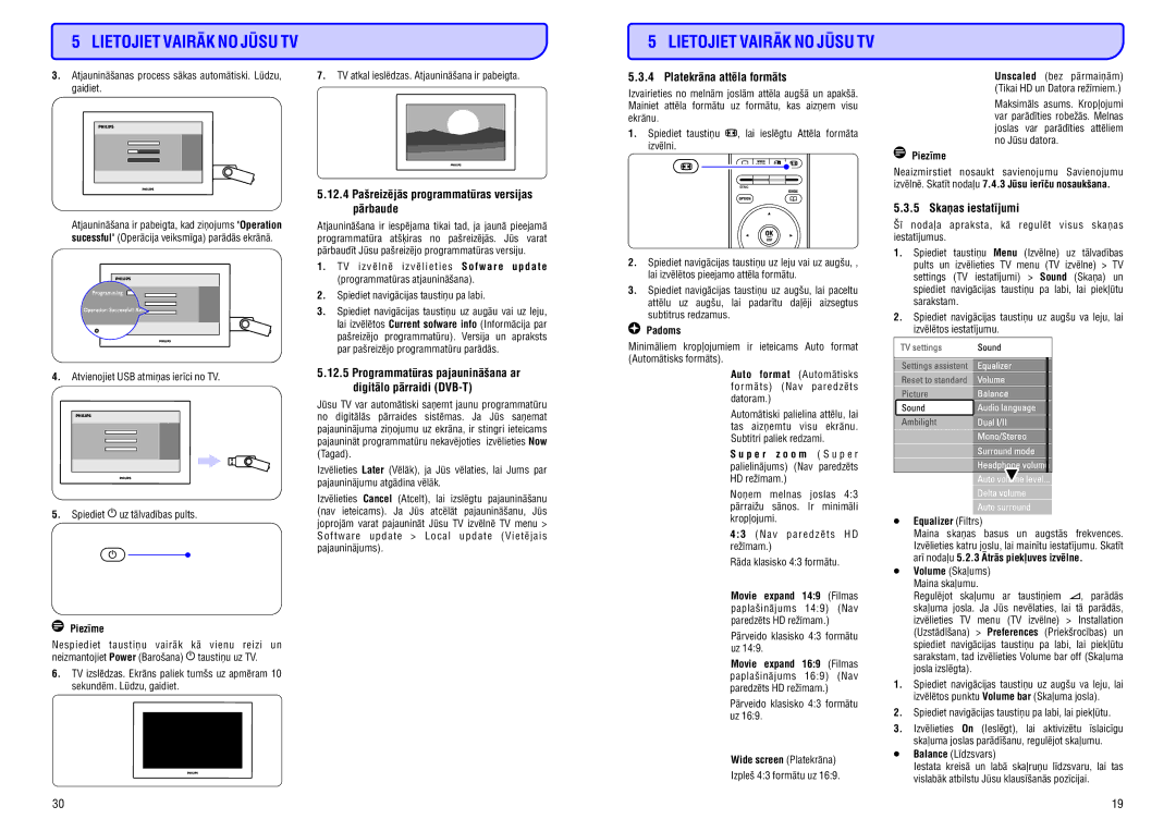 Philips 42PFL9732D 12.4 Paðreizçjâs programmatûras versijas pârbaude, Platekrâna attçla formâts, 5 Skaòas iestatîjumi 