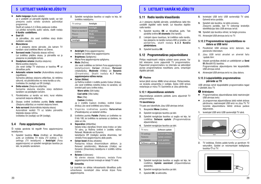 Philips 42PFL9732D Fona apgaismojums, Radio kanâlu klausîðanâs, Programmatûras pajauninâðana, Atjauninâðanas asistents 