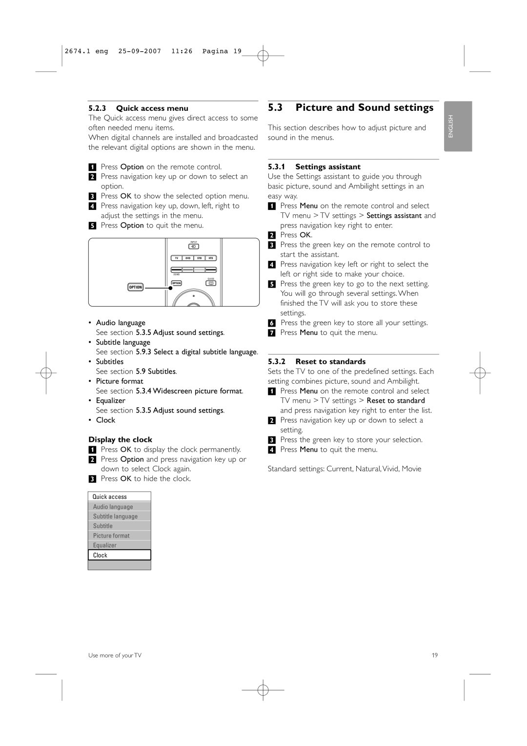 Philips 42PFL9900D/79 manual Picture and Sound settings, Quick access menu, Display the clock, Settings assistant 