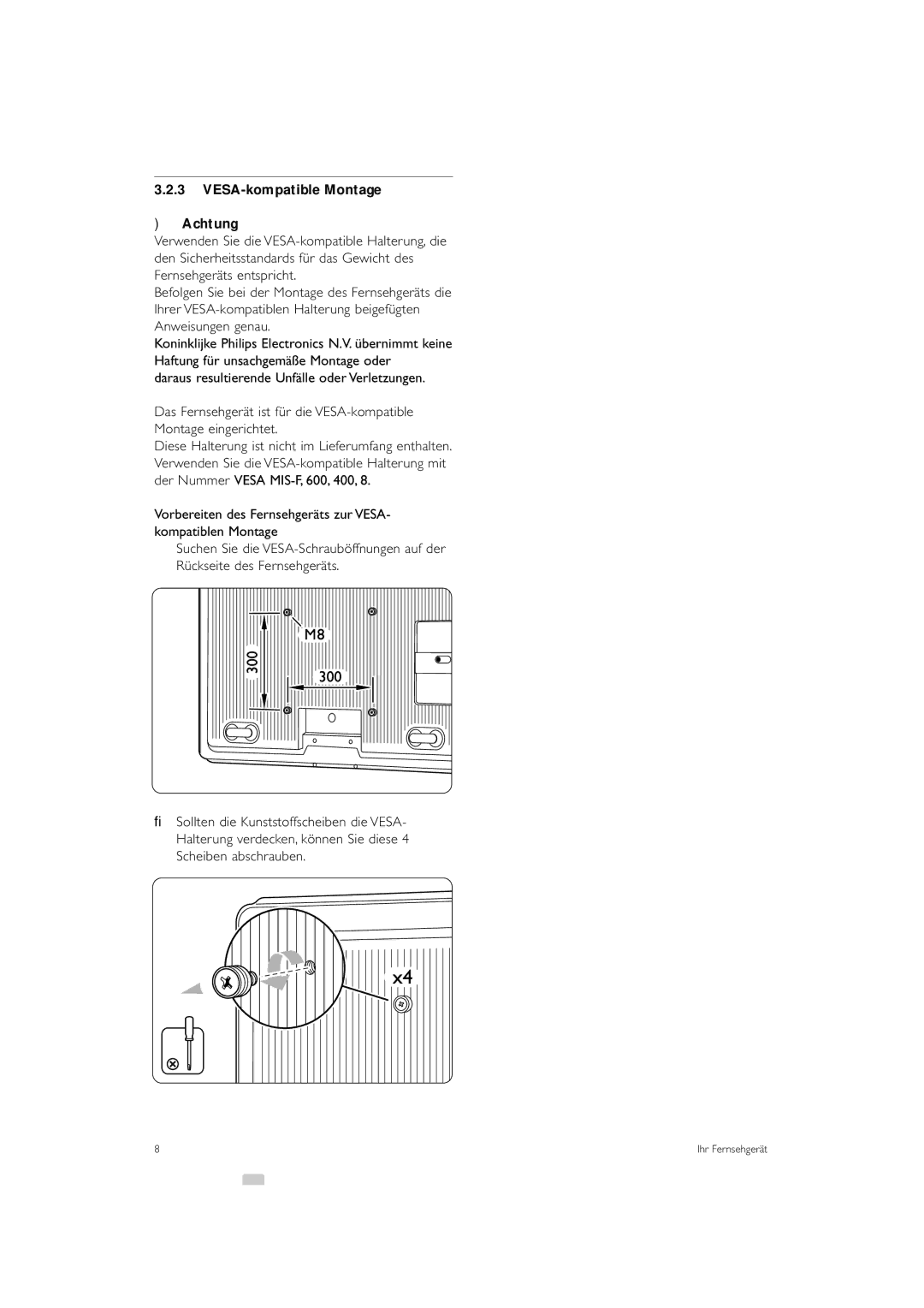 Philips 42PFL9903H/10, 37PFL9903H/10 manual VESA-kompatible Montage Achtung 