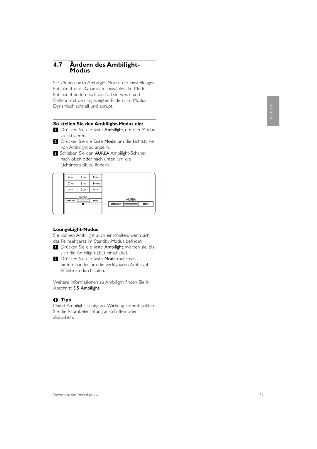 Philips 37PFL9903H/10 manual Ändern des Ambilight- Modus, So stellen Sie den Ambilight-Modus ein, LoungeLight-Modus, Tipp 