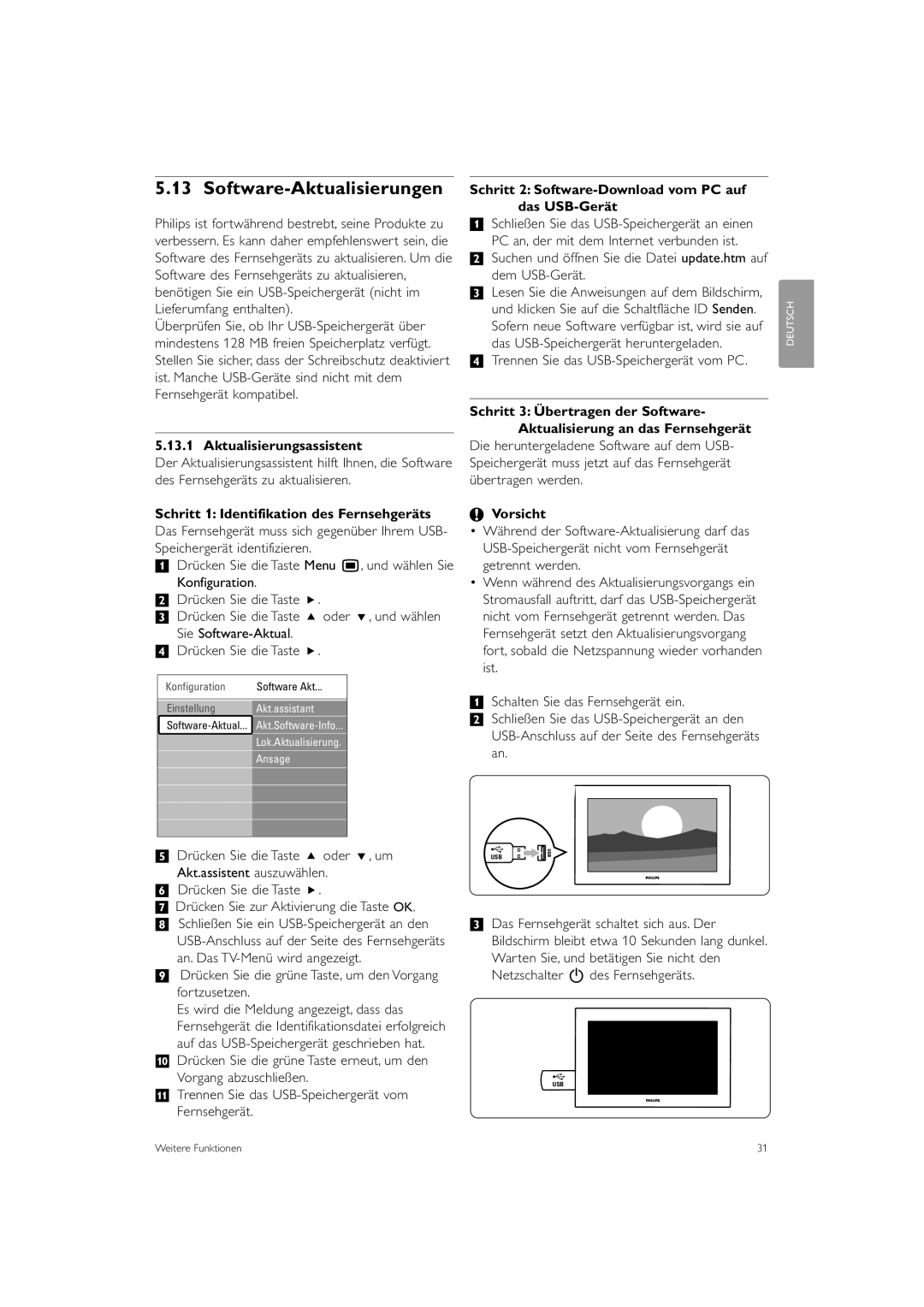 Philips 37PFL9903H/10 Software-Aktualisierungen, Aktualisierungsassistent, Schritt 1 Identifikation des Fernsehgeräts 