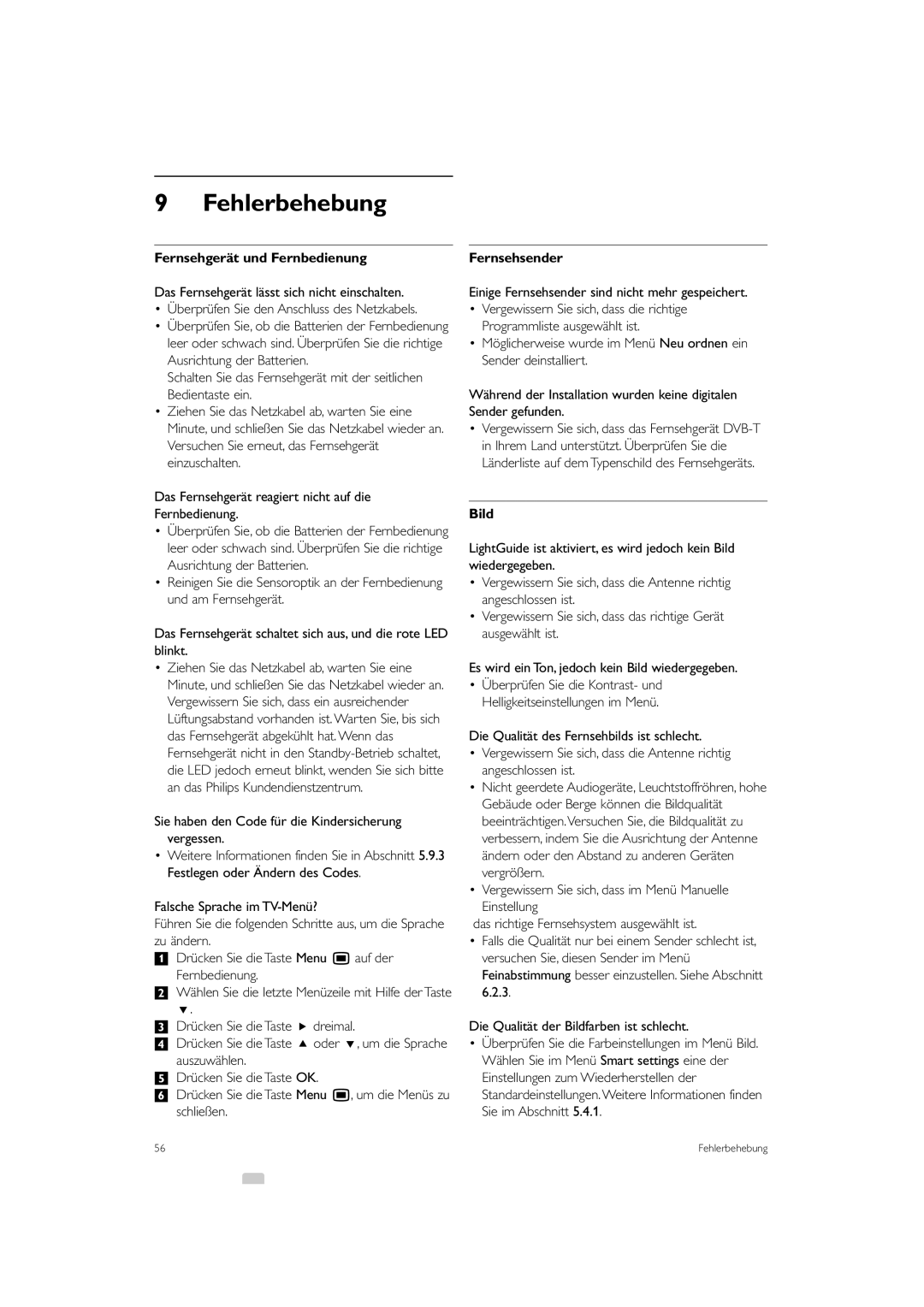 Philips 42PFL9903H/10 Fehlerbehebung, Fernsehgerät und Fernbedienung, Sie haben den Code für die Kindersicherung vergessen 