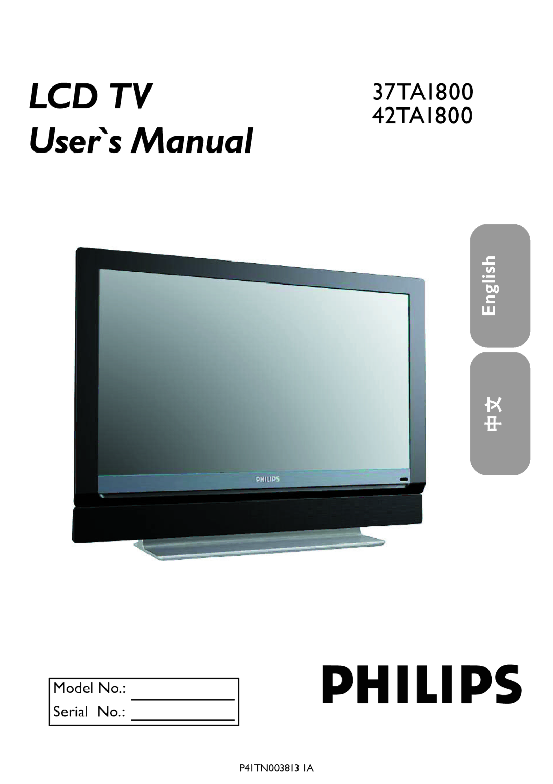 Philips 37TA1800, 42TA1800 user manual LCD TV User`s Manual 