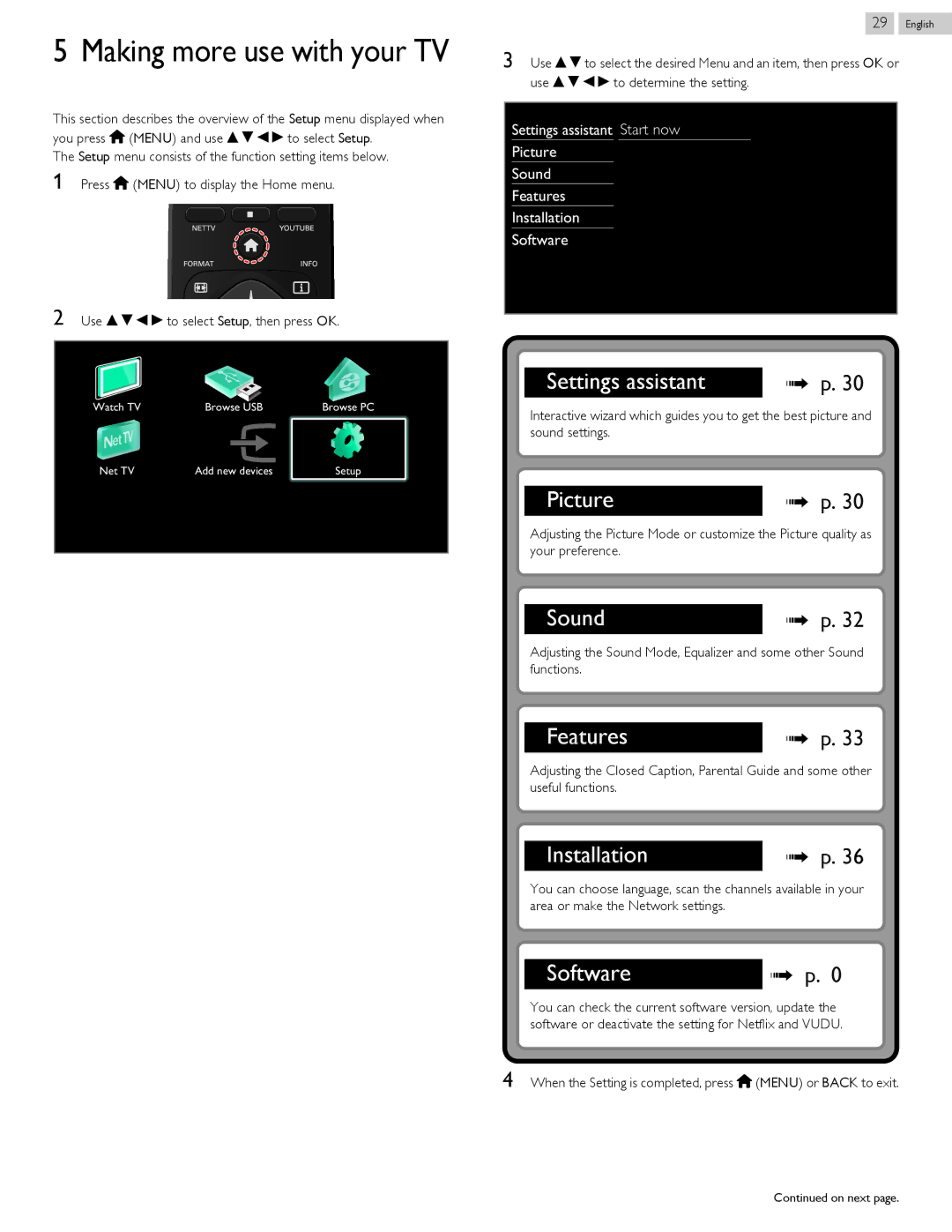 Philips 32PFL4609, 43PFL4909 Making more use with your TV, When the Setting is completed, press Q Menu or Back to exit 