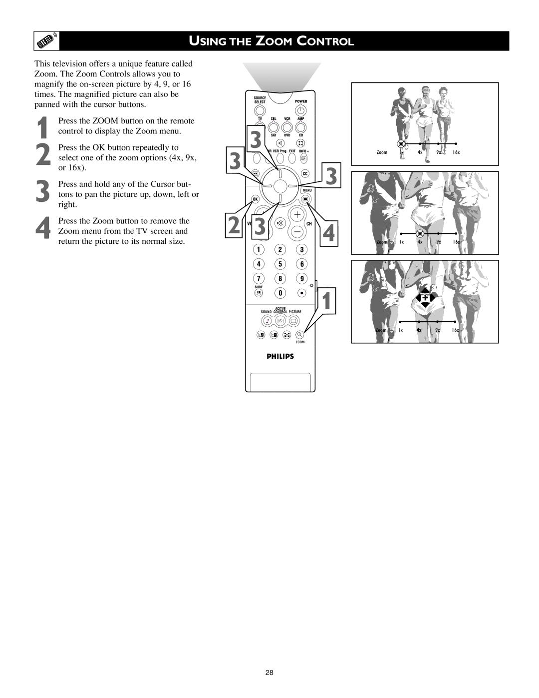 Philips 55PL9223, 44PL9523, 55PL9523 setup guide Using the Zoom Control 