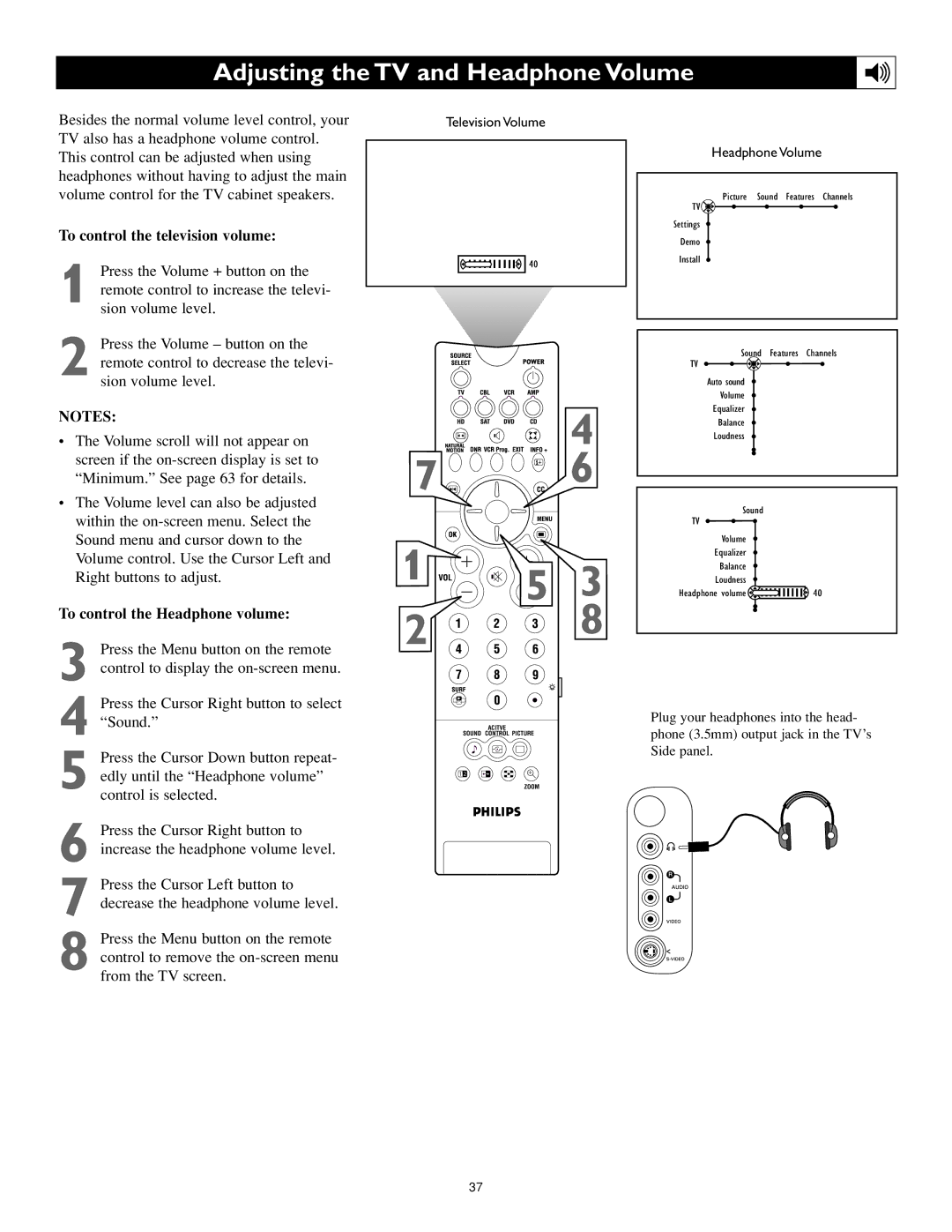 Philips 55PL9223 Adjusting the TV and Headphone Volume, To control the television volume, To control the Headphone volume 