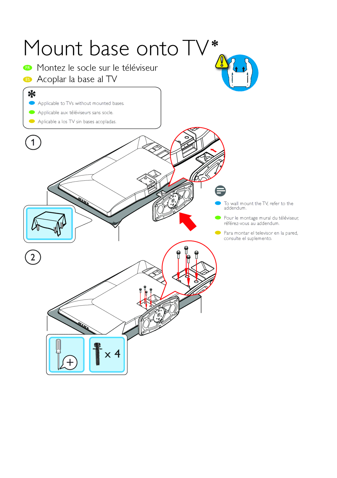 Philips 46PFL3705D/F7 manual Mount base onto TV, Montez le socle sur le téléviseur Acoplar la base al TV 