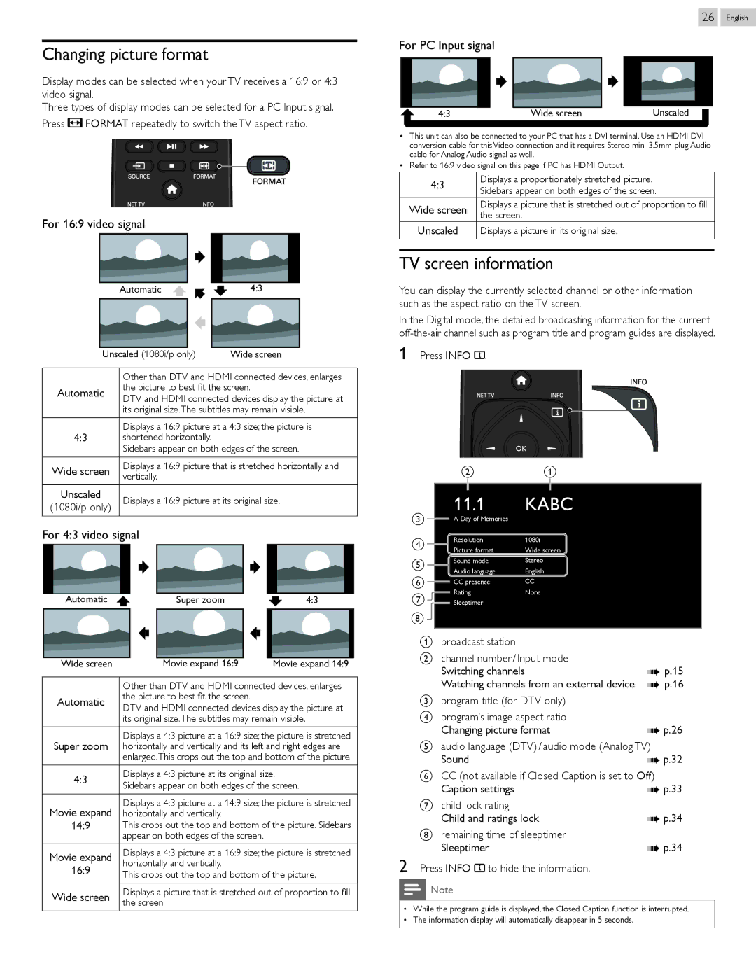 Philips 46PFL5907, 55PFL5907 Changing picture format, TV screen information, For PC Input signal, For 169 video signal 