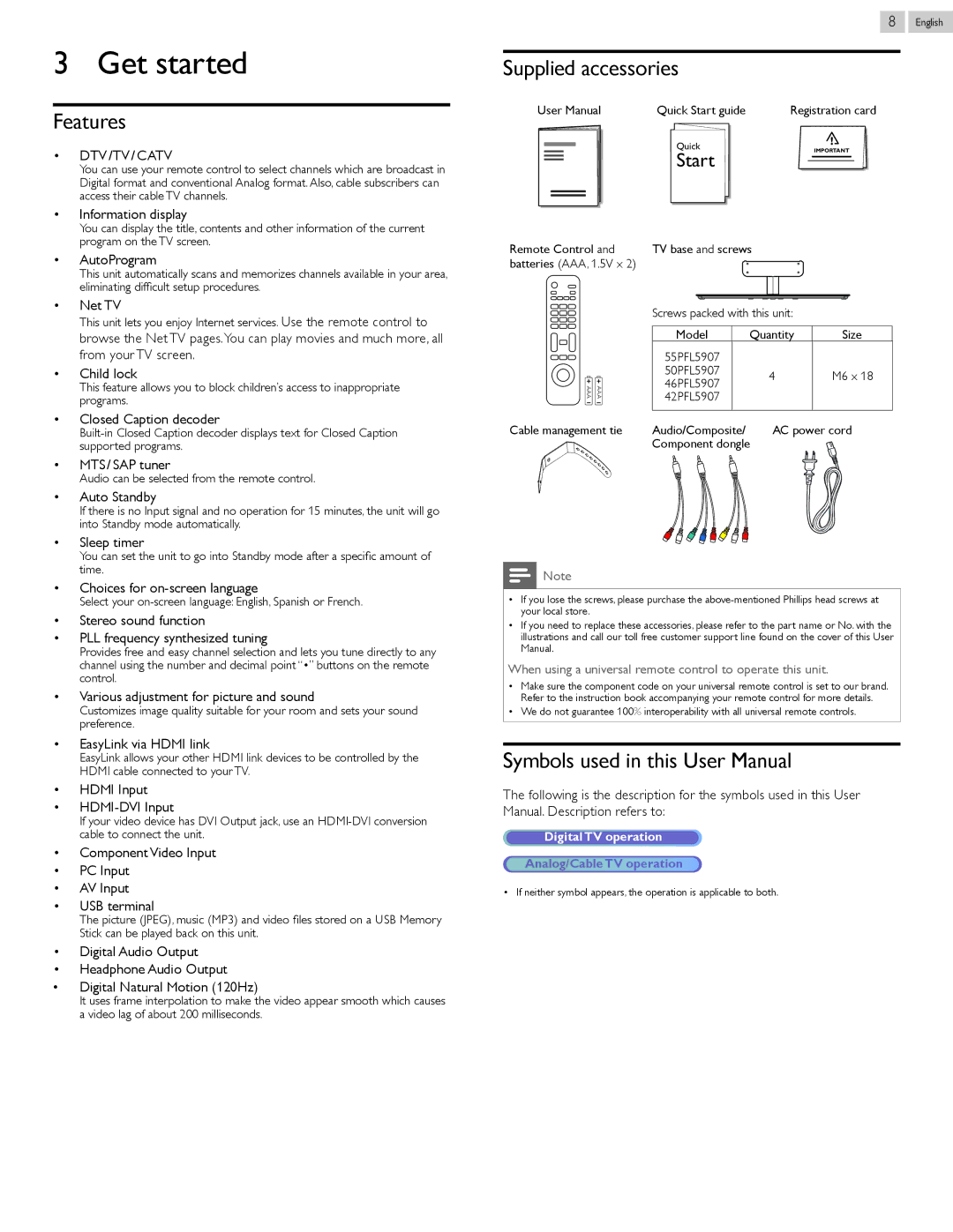 Philips 46PFL5907, 55PFL5907 user manual Get started, Features, Supplied accessories, DTV /TV / Catv 