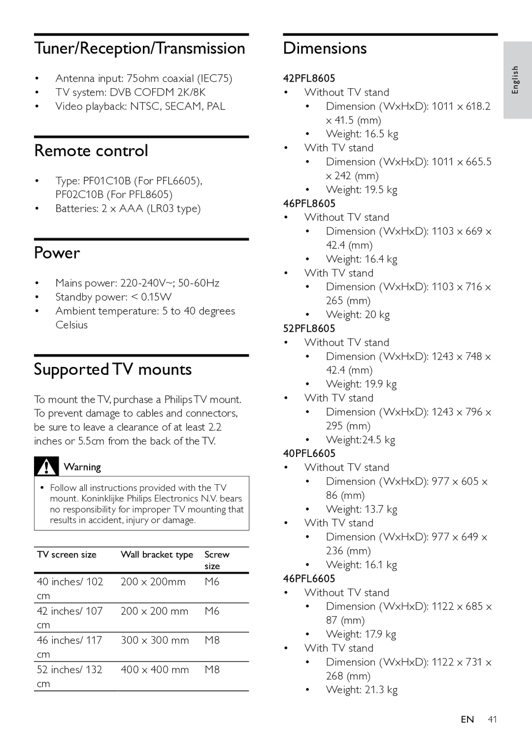 Philips 42PFL8605S/98, 46PFL8605S/98, 46PFL8605/98 Tuner/Reception/Transmission, Power, Supported TV mounts, Dimensions 