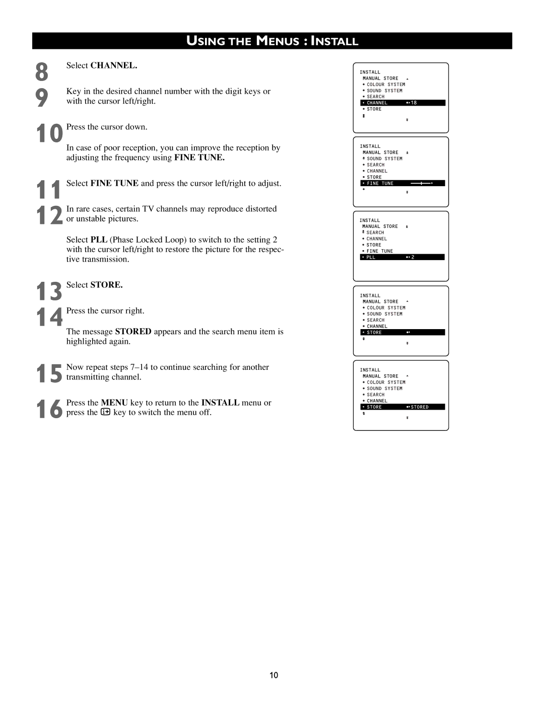 Philips 46PP8745 Select Channel, Key in the desired channel number with the digit keys or, With the cursor left/right 