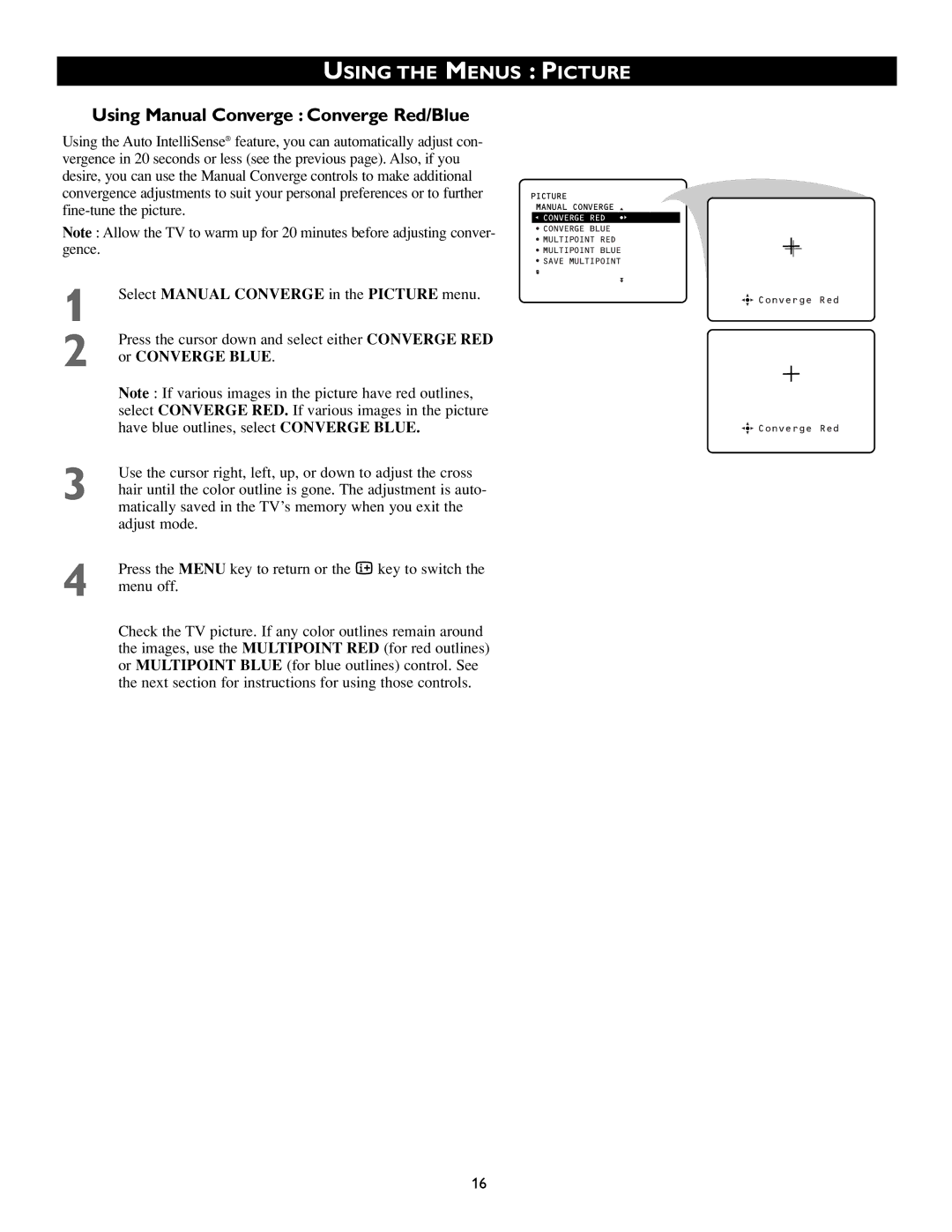 Philips 46PP8745, 55PP8745 manual Using the Menus, Using Manual Converge Converge Red/Blue, Picture, Or Converge Blue 