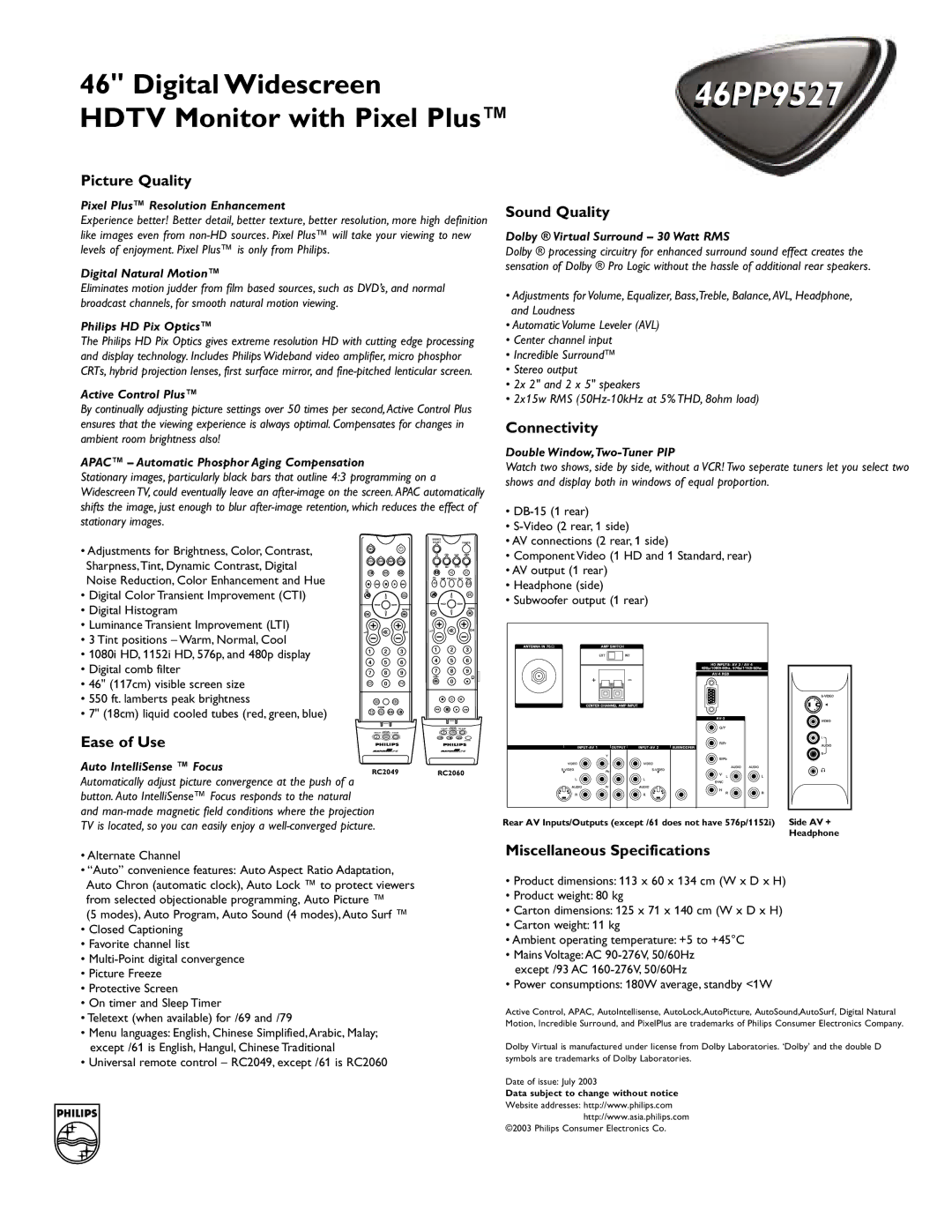 Philips 46PP9527 manual Picture Quality, Sound Quality, Connectivity, Ease of Use, Miscellaneous Specifications 