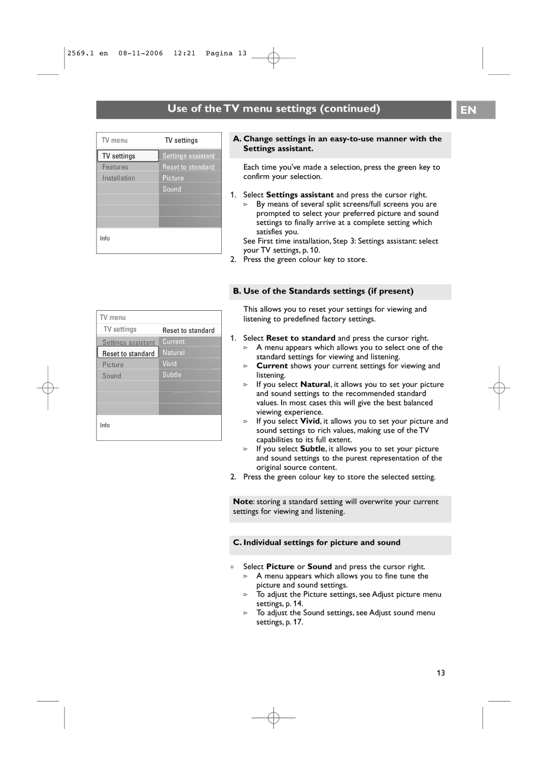 Philips 47PF9541/93 user manual Use of the Standards settings if present, Individual settings for picture and sound 