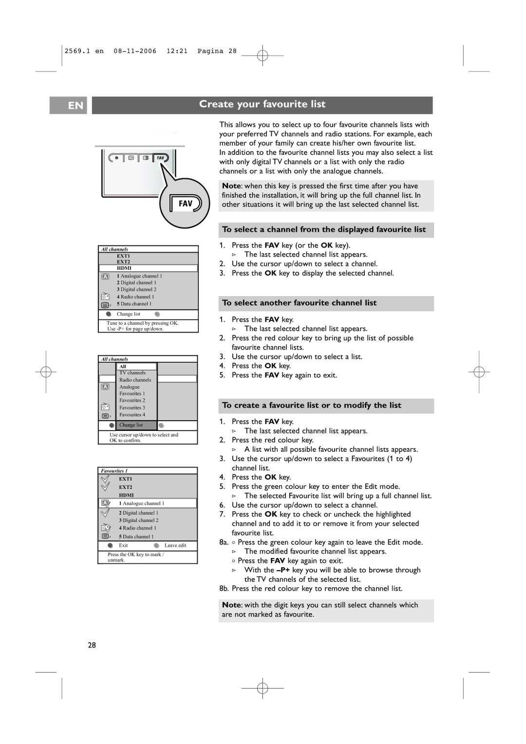 Philips 47PF9541/93 user manual Create your favourite list, To select a channel from the displayed favourite list 