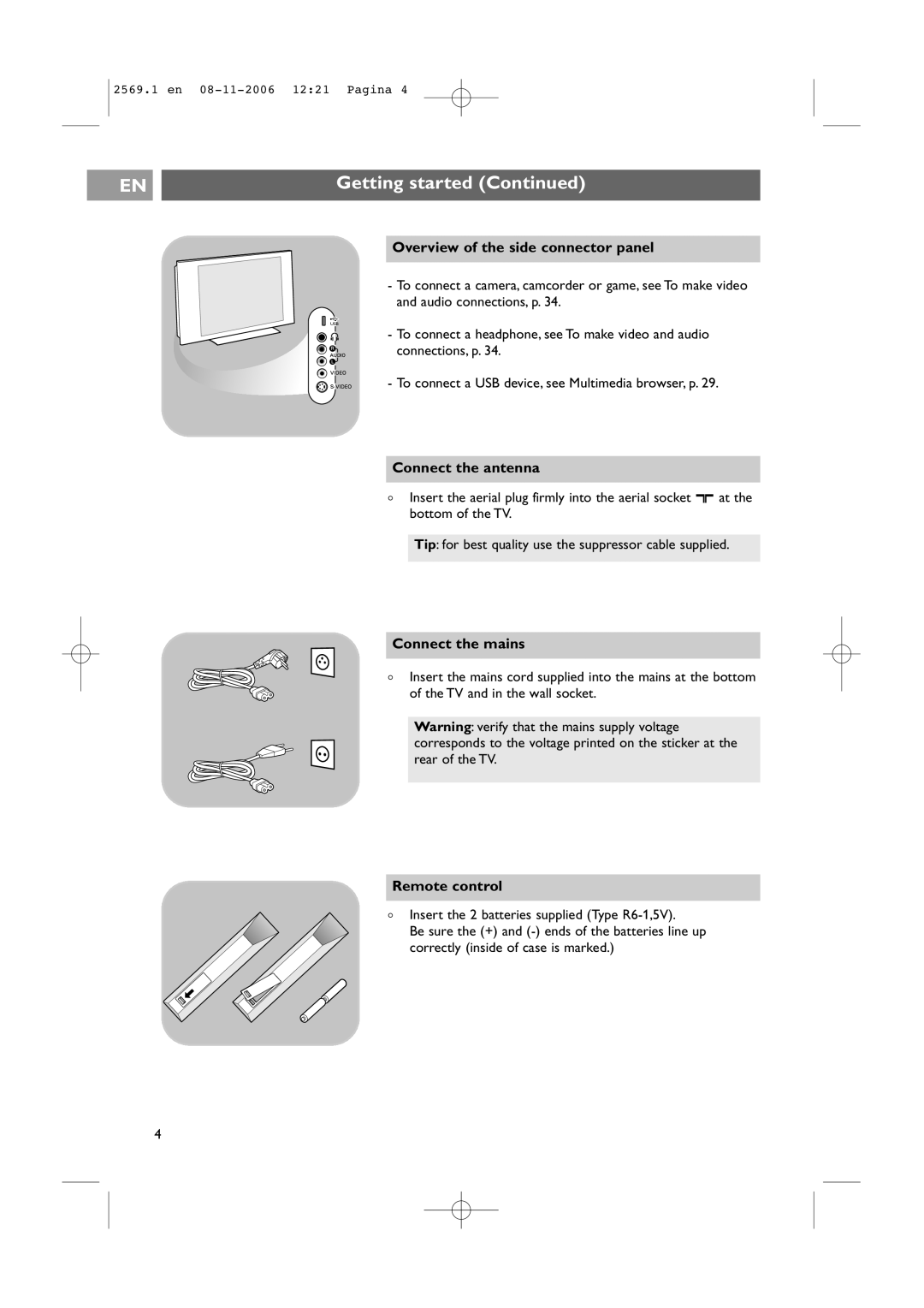 Philips 47PF9541/93 user manual Connect the antenna, Connect the mains, Remote control 